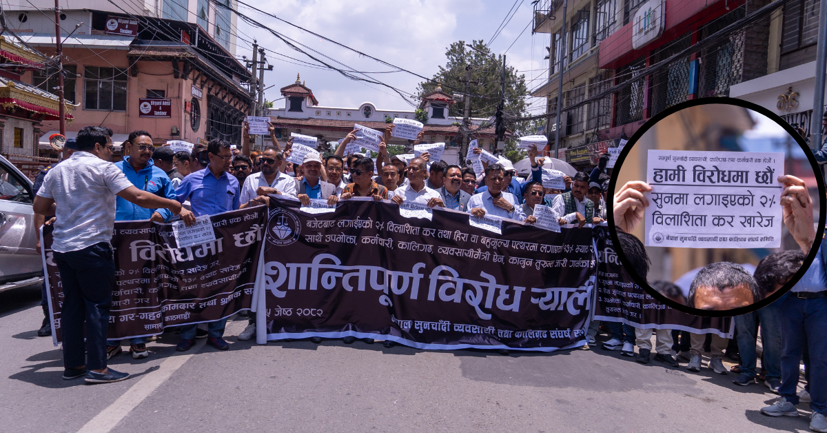 विलासी कर र भ्याट खारेज गर्न माग गर्दै सुनचाँदी व्यवसायीको विरोधमा उत्रिए